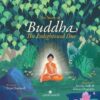 The Story of Buddha : The Enlightened One