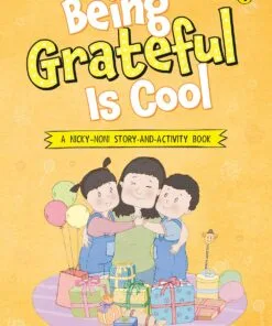 Being Grateful is Cool (My Book of Values)