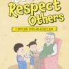 It’s Cool to Respect Others (My Book of Values)