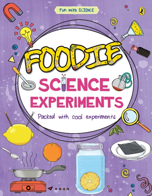 Foodie Science Experiments