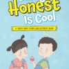 Being Honest is Cool (My book of values)