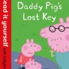 Peppa Pig: Daddy Pig's Lost Key – Read it yourself with Ladybird Level 1