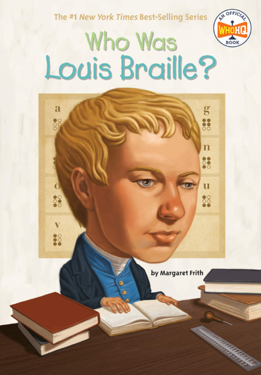 Who was Louise Braille