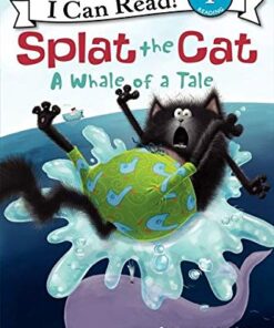 Splat the Cat A Whale of a Tale (I Can Read Level 1)