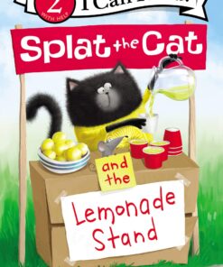 Splat the Cat and the Lemonade Stand (I Can Read Level 2)
