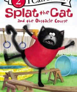 Splat the Cat and the Obstacle Course (I Can Read Level 2)