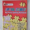 Spell Smart 1-My Phonics Spelling Workbook