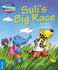 Suli's Big Race Blue Band (Cambridge Reading Adventures)